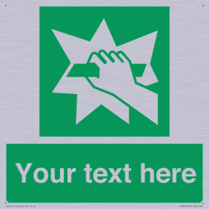 Custom Break Glass Sign